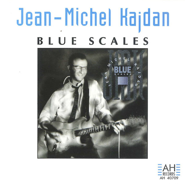 Jean-Michel Kajdan: Blue Scales (CD)