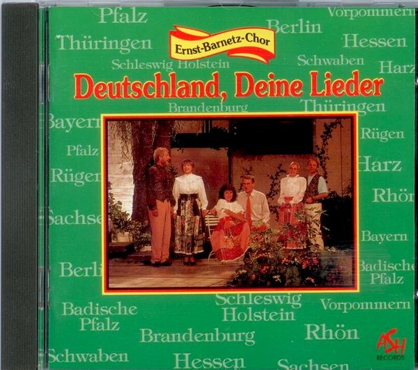 Ernst Barnetz Chor: Deutschland, Deine Lieder (CD)