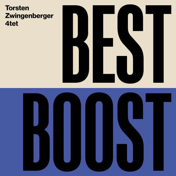 Torsten Zwingenberger 4tet: Best Boost (Vinyl LP, 180g, schwarz)